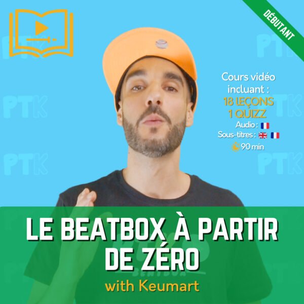 Le beatbox à partir de zéro avec Keumart